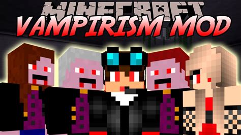 Vampirism Mod .